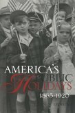 America's Public Holidays, 1865-1920 (eBook, ePUB)
