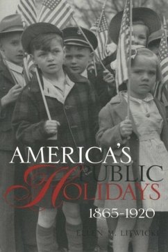 Cover America's Public Holidays, 1865-1920 (eBook, ePUB)