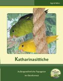 Katharinasittiche (eBook, ePUB)