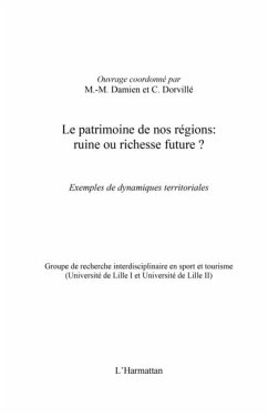 Le patrimoine de nos regions : ruine ou richesse future ? - (eBook, PDF) Cover Le patrimoine de nos regions : ruine ou richesse future ? - (eBook, PDF)