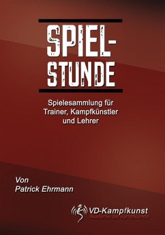 Spielstunde (eBook, ePUB) - Ehrmann, Patrick