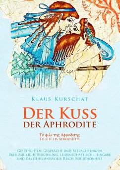 Der Kuss der Aphrodite (eBook, ePUB) Der Kuss der Aphrodite (eBook, ePUB)