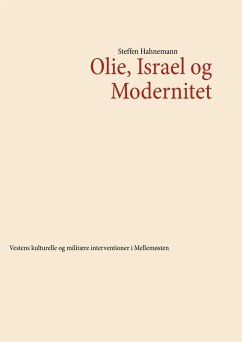 Olie, Israel og Modernitet (eBook, ePUB)