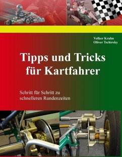 Tipps und Tricks für Kartfahrer (eBook, ePUB) - Tschirsky, Oliver; Krahn, Volker