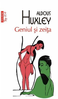 Geniul ¿i zei¿a (eBook, ePUB) - Huxley, Aldous
