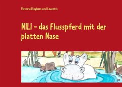 NILI - das Flusspferd mit der platten Nase (eBook, ePUB)