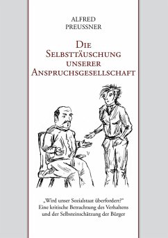 Cover Die Selbsttäuschung unserer Anspruchsgesellschaft (eBook, ePUB)