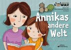 Annikas andere Welt - Das Bilder-Erzählbuch (eBook, ePUB)