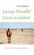 Living Parallel Lives in Qatar (eBook,... - Bild 1