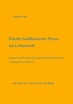 Cover Früchte buddhistischer Praxis am Lebensende (eBook, ePUB)