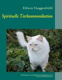 Spirituelle Tierkommunikation (eBook, ePUB)
