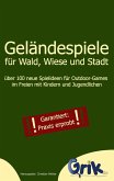 Geländespiele für Wald, Wiese und Stadt (eBook, ePUB)