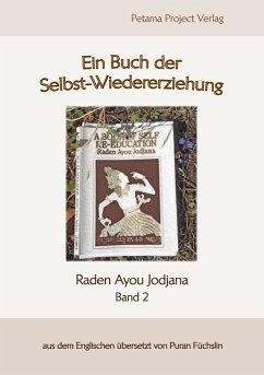 Selbst-Wiedererziehung - 2 (eBook, ePUB) - Jodjana, Raden Ayou