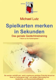 Spielkarten merken in Sekunden (eBook, ePUB) - Lutz, Michael