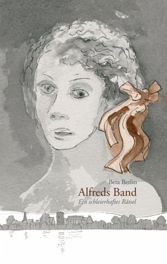 Alfreds Band (eBook, ePUB) - Berlin, Beta
