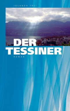 Der Tessiner (eBook, ePUB)