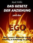 Das Gesetz der Anziehung und das Ego (eBook, ePUB)
