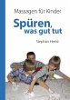 Spüren was gut tut (eBook, ePUB) - Bild 1