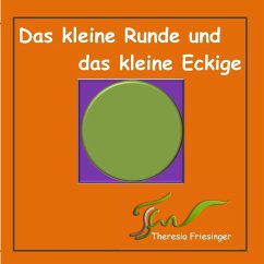 Das kleine Runde und das kleine Eckige (eBook, ePUB)