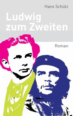 Ludwig zum Zweiten (eBook, ePUB)