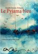 Le Pyjama bleu (eBook, ePUB) - Bild 1