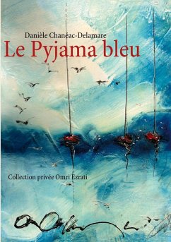 Le Pyjama bleu (eBook, ePUB) Le Pyjama bleu (eBook, ePUB)