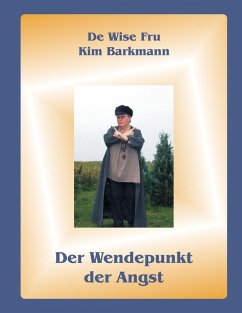 Der Wendepunkt der Angst (eBook, ePUB) - Barkmann, Kim