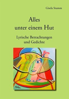 Alles unter einem Hut (eBook, ePUB) Alles unter einem Hut (eBook, ePUB)