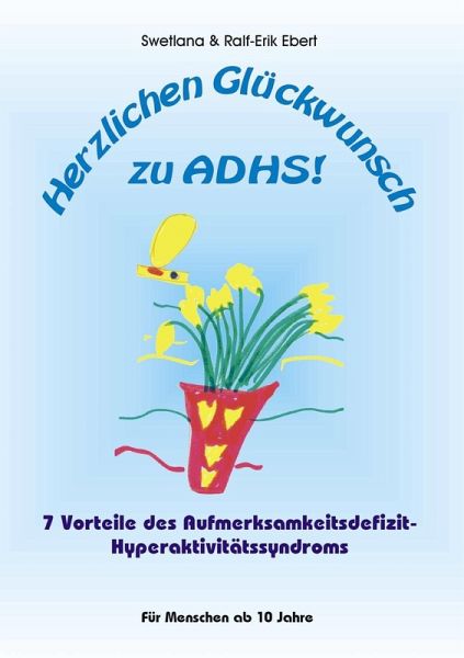 Herzlichen Glückwunsch zu ADHS (eBook, ePUB) Herzlichen Glückwunsch zu ADHS (eBook, ePUB)