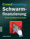 Crowdinvesting Schwarmfinanzierung (eBook, ePUB)