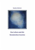 Das Leben und die Kosmischen Gesetze (eBook, ePUB)