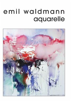 aquarelle (eBook, ePUB) - Waldmann, Emil