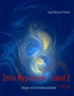 Zehn Hypnosen. Band 2 (eBook, ePUB) - Simon, I. M.