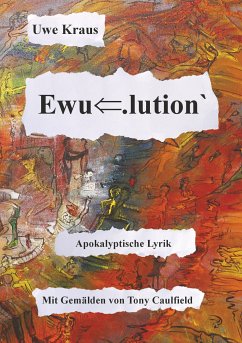 Ewu.lution (eBook, ePUB) - Kraus, Uwe