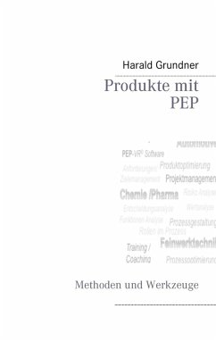 Produkte mit PEP entwickeln (eBook, ePUB)