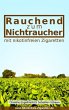 Rauchend zum Nichtraucher (eBook, ePUB) - Bild 1