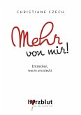 Mehr von mir! (eBook, ePUB)