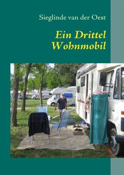 Ein Drittel Wohnmobil (eBook, ePUB) - Oest, Sieglinde van der