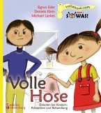 Volle Hose. Einkoten bei Kindern: Prävention und Behandlung (eBook, ePUB)