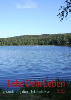 Lebe Dein Leben (eBook, ePUB)