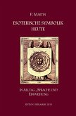 Esoterische Symbolik heute (eBook, ePUB)