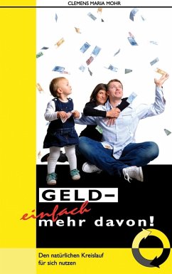 Geld - einfach mehr davon (eBook, ePUB)