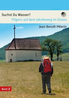 Suchst du Wasser? (eBook, ePUB) - Pelèrin, Jean Benoit