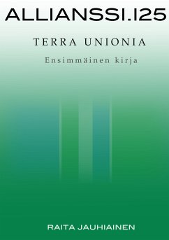 Allianssi.125: Terra Unionia (eBook, ePUB)