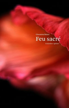 Feu sacré (eBook, ePUB) - Bauer, Giovanna