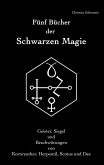 Fünf Bücher der Schwarzen Magie (eBook, ePUB)