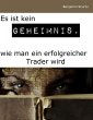 Es ist kein Geheimnis, wie man ein... - Bild 1