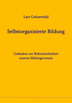 Cover Selbstorganisierte Bildung (eBook, ePUB)