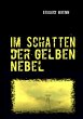 Im Schatten der gelben Nebel (eBook,... - Bild 1