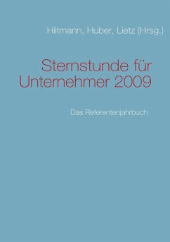 Sternstunde für Unternehmer 2009 (eBook, ePUB)